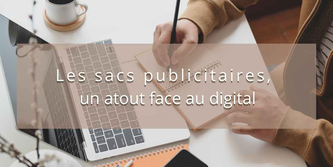 Les sacs publicitaires, un atout face au digital