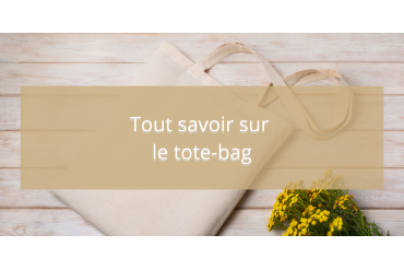 Tout savoir sur le tote-bag